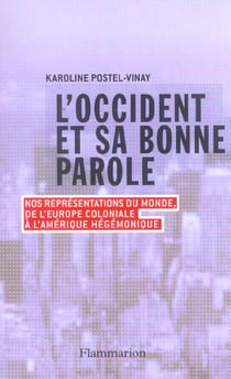L'Occident et sa bonne parole