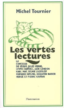 Les vertes lectures - la comtesse de segur, jules verne, lewis carroll, jack london, karl may, selma