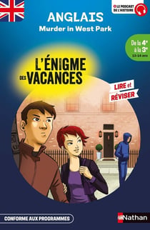 L'énigme des vacances : Murder in West Park - De la 4e à la 3e