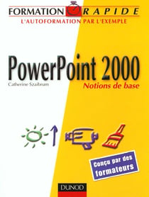 Formation rapide powerpoint 2000 - notions de base