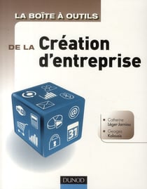 La boîte à outils : de la création d'entreprise