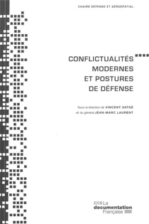 Conflictualités modernes et postures de défense