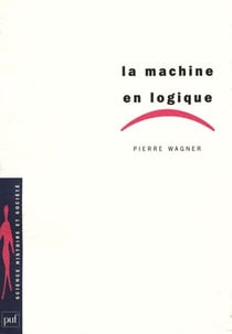 La machine en logique