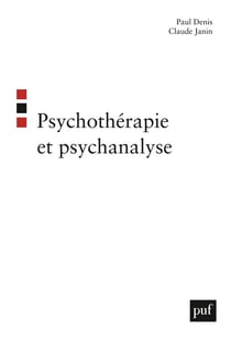 PSYCHOTHERAPIE ET PSYCHANALYSE
