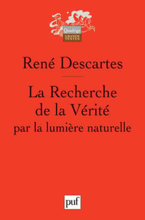 La recherche de la vérité par la lumière naturelle