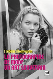 La photographie de mode - un art souverain