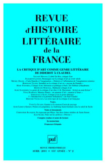REVUE D'HISTOIRE LITTERAIRE DE LA FRANCE n.2011/2 : la critique d'art comme genre littéraire de Diderot à Claudel