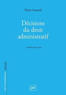 Décisions du droit administratif (2e édition)