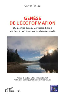 Genèse de l'écoformation : du préfixe éco au vert paradigme de formation avec les environnements