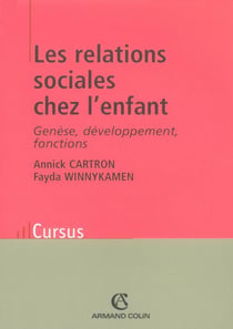 Les relations sociales chez l'enfant - 2e éd. - Genèse, développement, fonctions