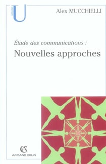 Étude des communications : nouvelles approches