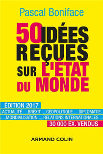 50 idées reçues sur l'état du monde (7e édition)