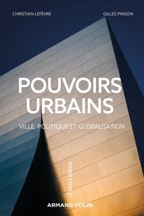 Pouvoirs urbains - ville, politique et globalisation