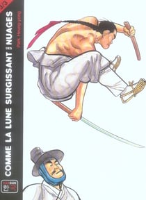 Comme la lune surgissant des nuages t.3