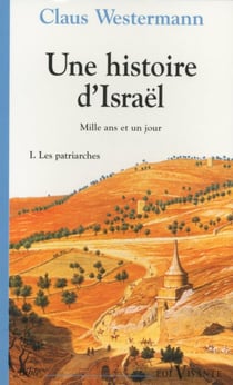 Une histoire d'Israël, Mille ans et un jour, I