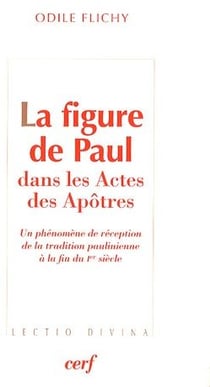 La figure de Paul dans le livre des actes des apôtres