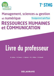 Réseaux STMG : management, sciences de gestion et numérique - ressources humaines et communication enseignement spécifique terminale STMG - livre du professeur (édition 2020)