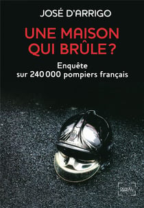 Une maison qui brûle ?