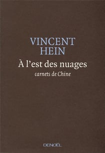 À l'est des nuages