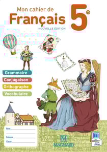 Mon cahier de français : 5ème - livre de l'élève (édition 2015)