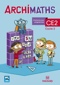 Archimaths : CE2 - fichier de l'élève (édition 2018)