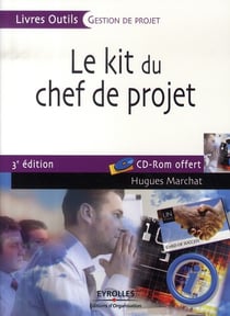 Le kit du chef de projet (3e édition)