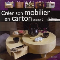 Créer son mobilier en carton t.2