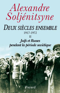 Deux siècles ensemble Tome 2