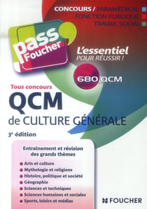 Pass'foucher - qcm de culture générale - tous concours (3e édition)
