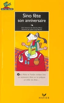 Sino fete son anniversaire