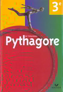 Le nouveau pythagore - mathematiques - 3e - livre de l'eleve