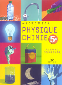 Physique/chimie - 5ème - livre de l'élève (édition 2006)
