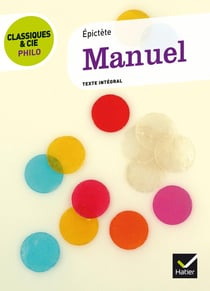 Le manuel, d'Epictète