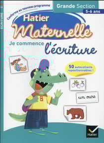 Hatier maternelle - je commence l'écriture - grande section