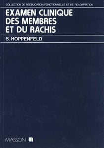 Examen clinique des membres et du rachis