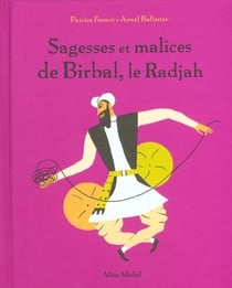 Sagesse et malices de birbal, le radjah
