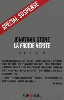 La Froide Vérité