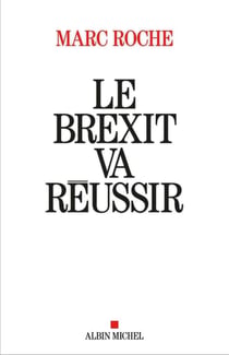 Le Brexit va réussir - l'Europe au bord de l'explosion