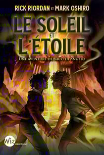 Le soleil et l'étoile Tome 1 : Une aventure de Nico di Angelo