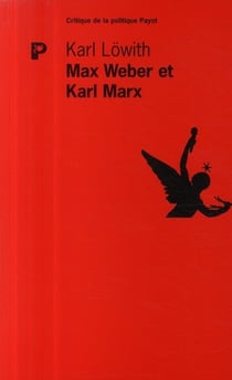 Max Weber et Karl Marx