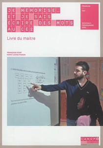 Je mémorise... et je sais écrire des mots au CE2 - livre du maitre + cahier de l'élève
