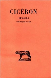 Discours. Tome XX : Philippiques V-XIV