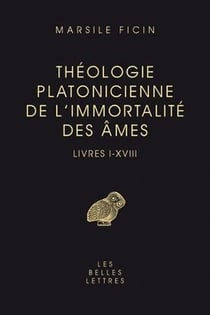 Théologie platonicienne de l'immortalité des âmes