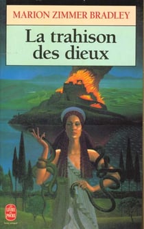 La trahison des dieux