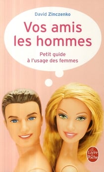 Vos amis les hommes