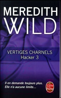 Hacker Tome 3 : vertiges charnels