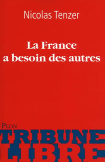 La France à besoin des autres