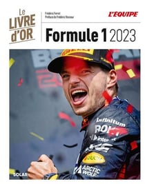 Le livre d'or de la Formule 1 (édition 2023)