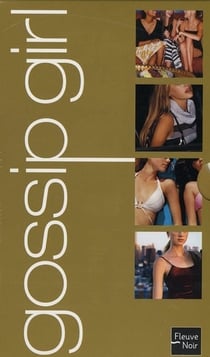 Gossip girl : coffret Tomes 1 à 4