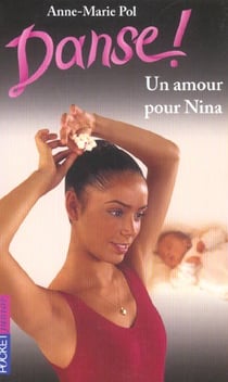 Danse ! Tome 30 : un amour pour Nina
